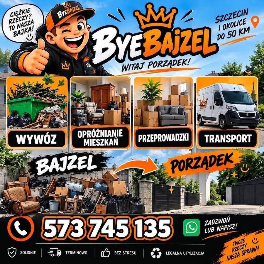 Plakat ByeBajzel: wywóz, opróżnianie mieszkań, przeprowadzki i transport – Szczecin i okolice do 50 km, tel. 573 745 135